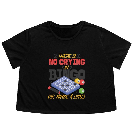 Bingo Player There Is No Crying In Flowy Cropped Tees