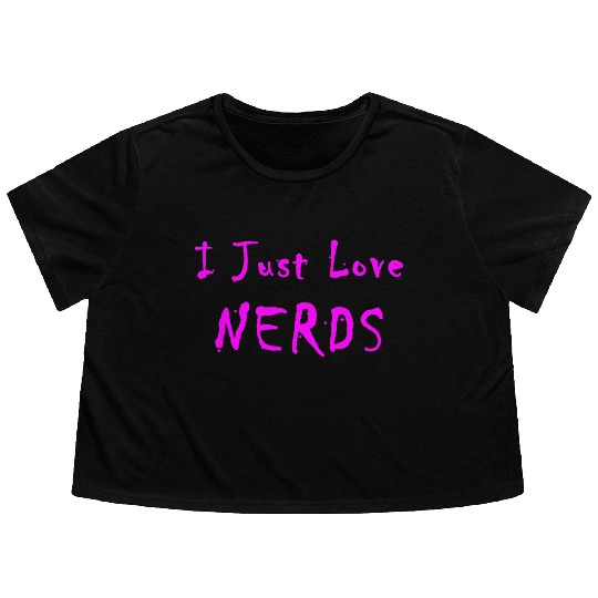I Just Love Nerds Flowy Cropped Tees