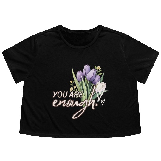 You Are Enough Bouquet Flowy Cropped Tees