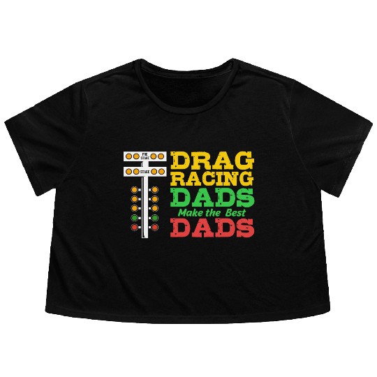 Fathers Day Racing Car Lover Drag Racing Dad Flowy Cropped Tees