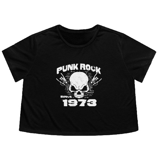 Punk Rock Since 1973 - Skull Rock Hands 51st Flowy Cropped Tees