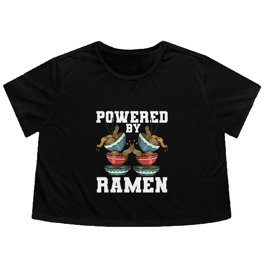 Powered By Ramen Anime Japanese Soup Cup Noodle Flowy Cropped Tees