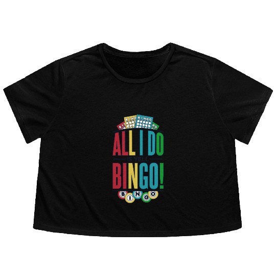 All I Do Is Yell Bingo Professional Caller Flowy Cropped Tees