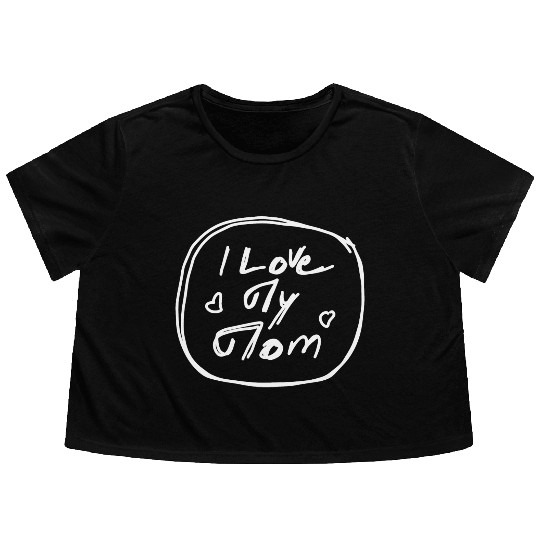 I Love My Mom - Black Flowy Cropped Tees