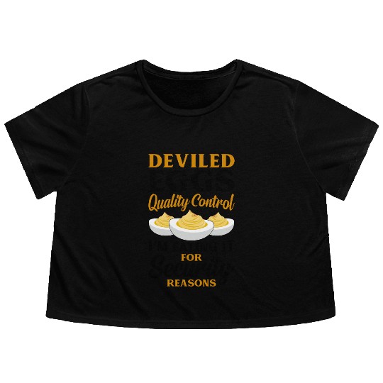 Funny Deviled Eggs Designs For Deviled Egg Lover Flowy Cropped Tees