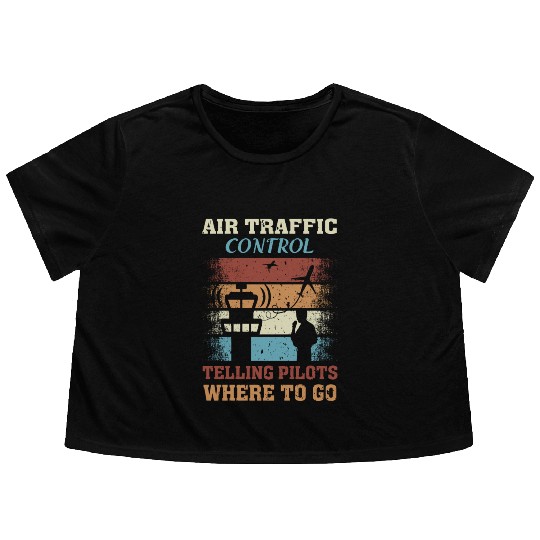 Funny Air Traffic Control Telling Pilots Where to Flowy Cropped Tees