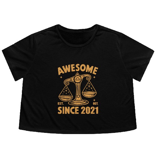 Awesome Since 2021 Libra Zodiac Birthday October Flowy Cropped Tees