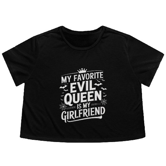 My Favorite Evil Queen Is My Girlfriend Flowy Cropped Tees