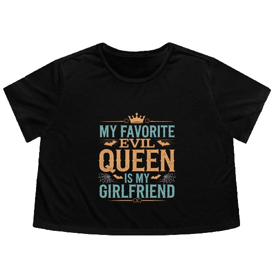 My Favorite Evil Queen Is My Girlfriend Flowy Cropped Tees