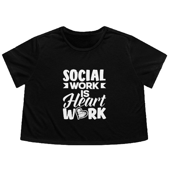 Social Work Is Heart Work Flowy Cropped Tees