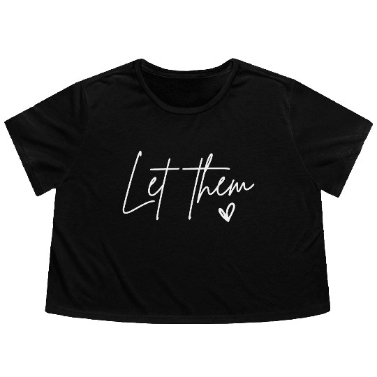 Let Them Heart Kindness Matters Flowy Cropped Tees