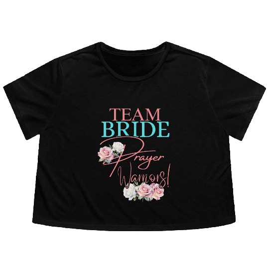 Team Bride Prayer Warriors Flowy Cropped Tees