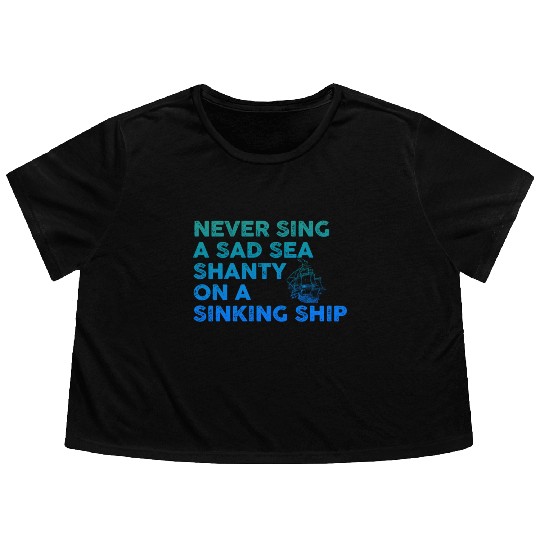 Sailor Meme Pirate Ship Ocean Sailing Flowy Cropped Tees