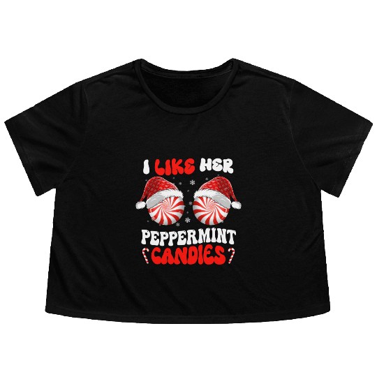I Like Her Peppermint Candies Couples Christmas Flowy Cropped Tees