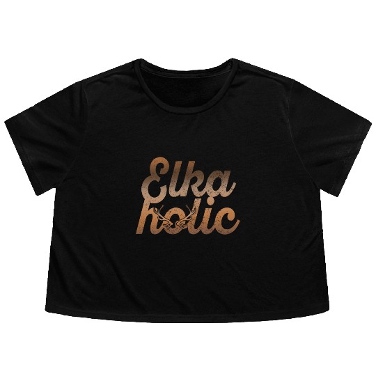 Elk Hunting Elkaholic Hunters Flowy Cropped Tees