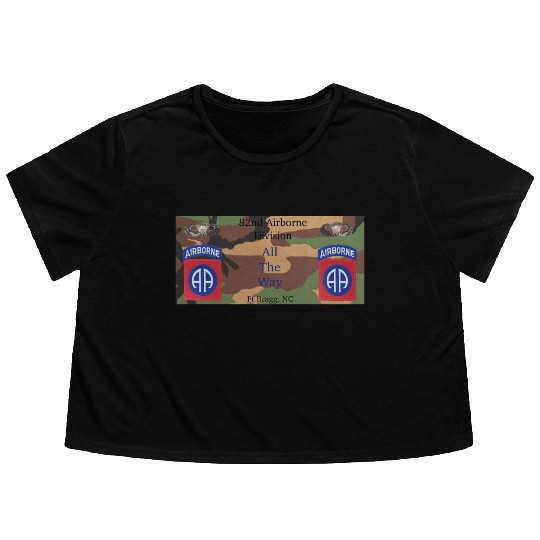 This 82nd Airborne All the Way gift for veterans Flowy Cropped Tees
