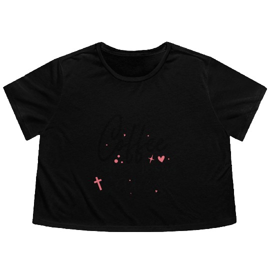 Coffee cures Jesus saves Flowy Cropped Tees