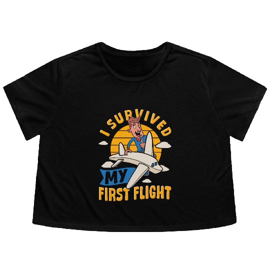 Airplane Plane Ride Takeoff Survived First Flight Flowy Cropped Tees