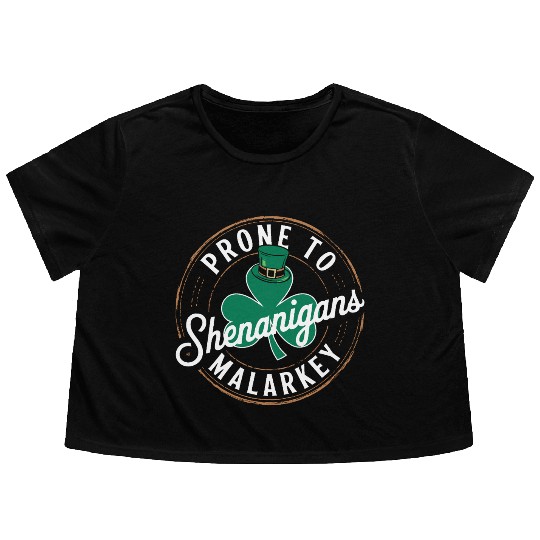 Prone To Shenanigans & Malarkey St Patrick's Day Flowy Cropped Tees