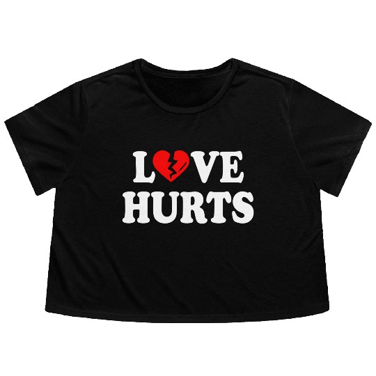 love hurts Flowy Cropped Tees