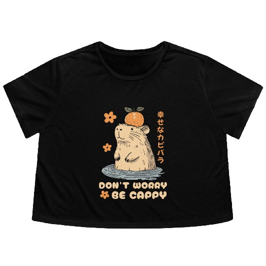Don't Worry Be Cappy Cute Happy Japanese Capybara Flowy Cropped Tees