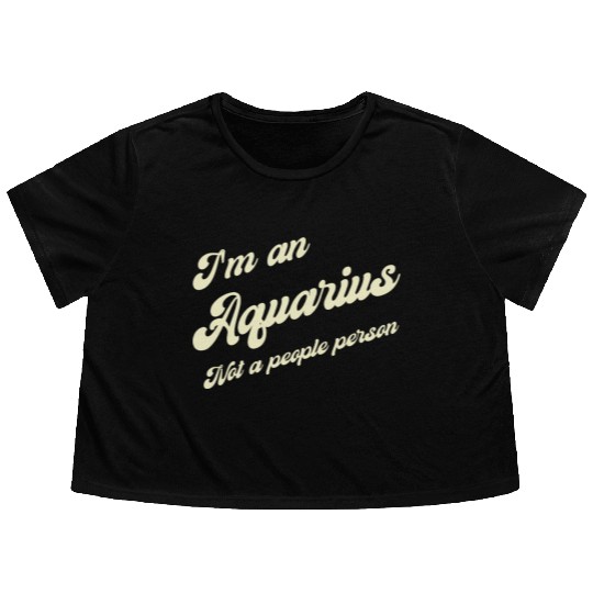 aquarius not a people person Flowy Cropped Tees