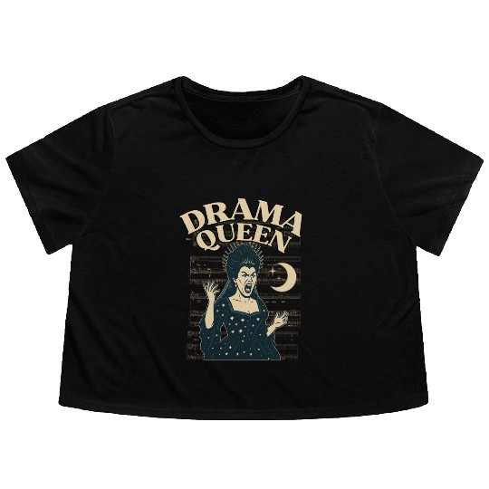 Drama Queen – Loud, Proud, and Slightly Unhinged Flowy Cropped Tees
