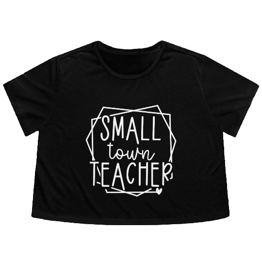 Small Town Teacher Heart Graphic for Educators Flowy Cropped Tees