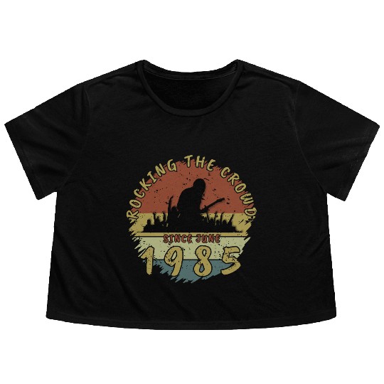 40th Birthday Rocking the crowd GIT 06/1985 Flowy Cropped Tees