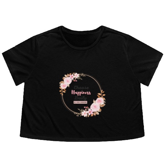 Choose Happiness Floral Frame - Bloom With Joy Flowy Cropped Tees
