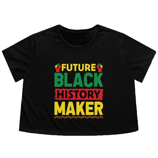 Future Black History Maker Juneteenth Flowy Cropped Tees