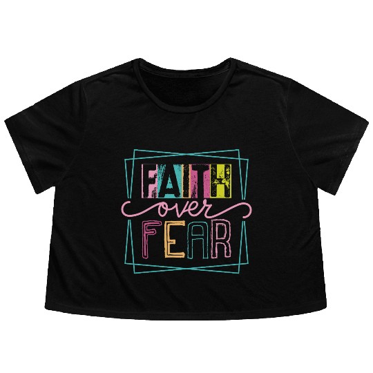 Christian Faith over Fear Flowy Cropped Tees