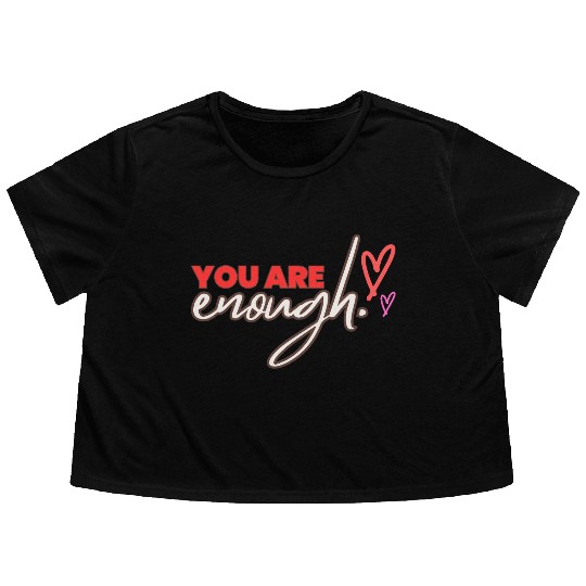 you are enough transparent Flowy Cropped Tees