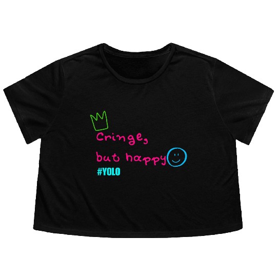 Cringe but happy Flowy Cropped Tees
