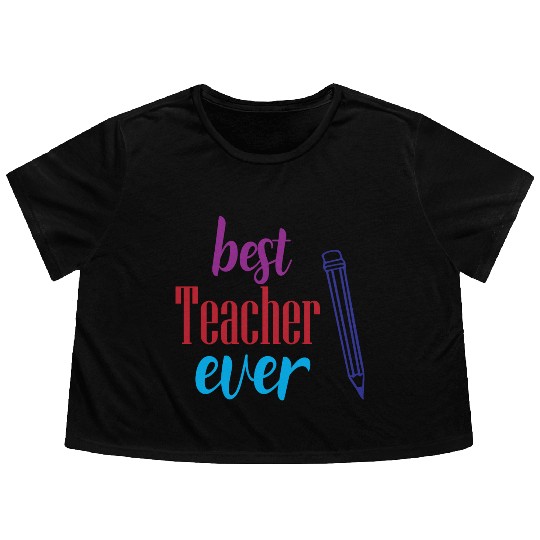 Best Teacher Ever Pencil Gift Flowy Cropped Tees