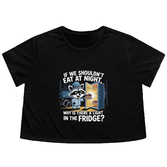 Light in the Fridge Funny Midnight Snack Quote Flowy Cropped Tees