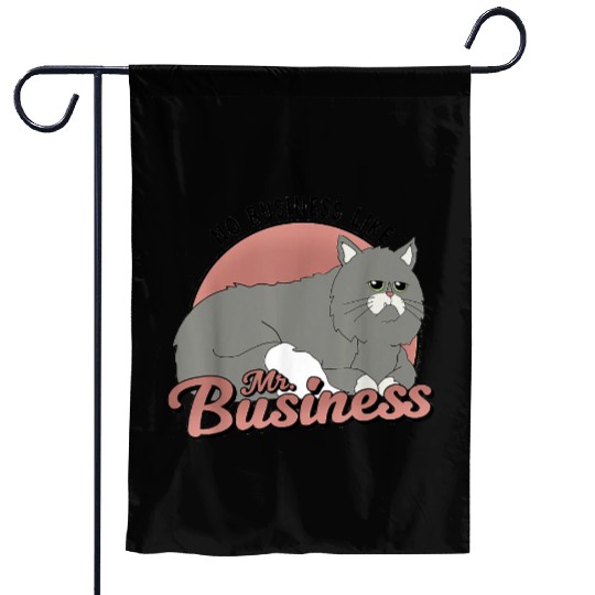 bobs burgers no business Likes mr business Garden Flags