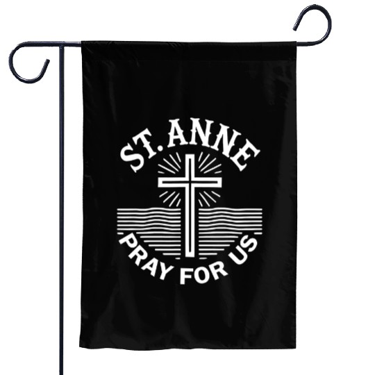 St. Anne Pray for Us Catholic Saint Garden Flags