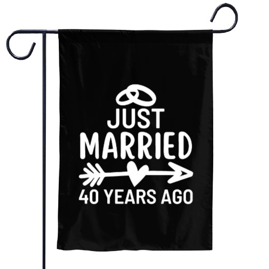Just Married 40 Years Ago Wedding Anniversary Garden Flags
