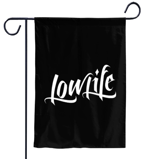 Low Life Over Flow Lowrider LowLife Tattoo Garden Flags