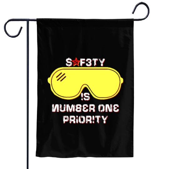 Safety Is Number One Priority - Crazy Russian Hacker Safetyglasses Garden Flags