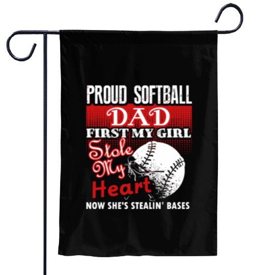 Softball - softball dad s - proud softball dad Garden Flags