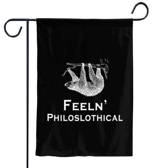 Sloth Feeln Philoslothical Philosophy Philosopher Garden Flags