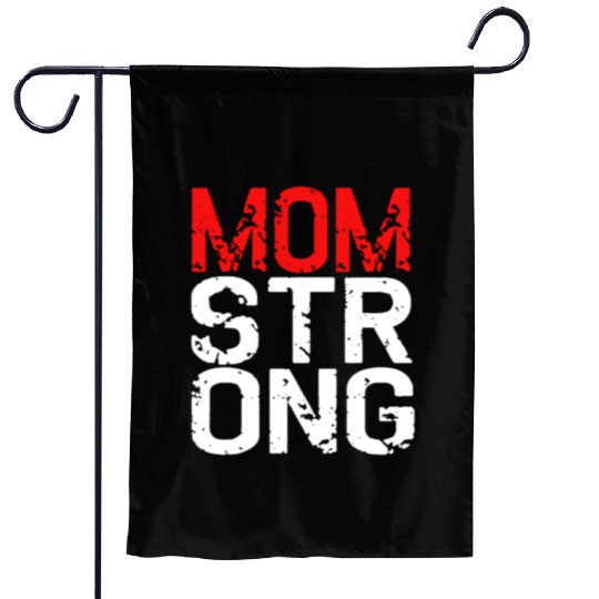 MOM STRONG WOMEN RACERBACK Garden Flags CROSSFIT FLEX