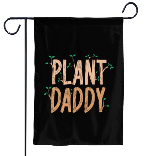 Plant Daddy Gardening Garden Flags
