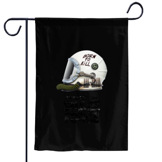 Born To Kill | Space Force Garden Flags