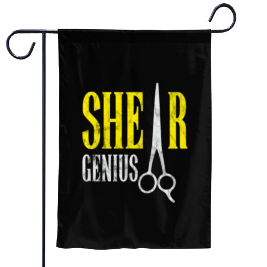 Shear Genius Hairstylist Worker gift Garden Flags