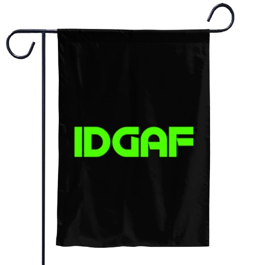 IDGAF (LIME GREEN PRINT) Garden Flags