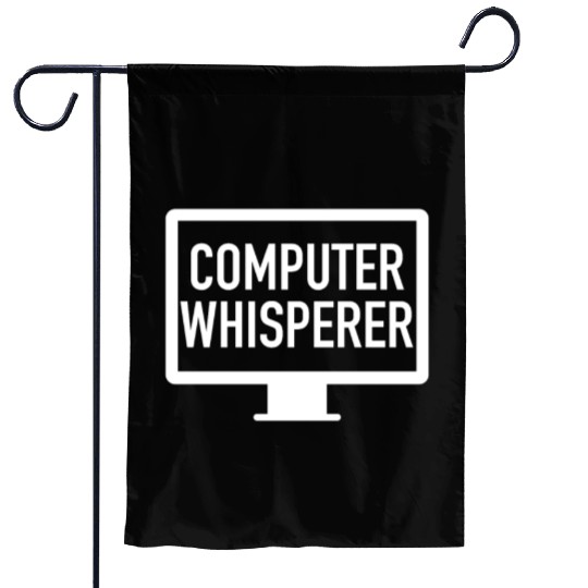 Computer Whisperer Tech Support IT Support IT Nerd Garden Flags