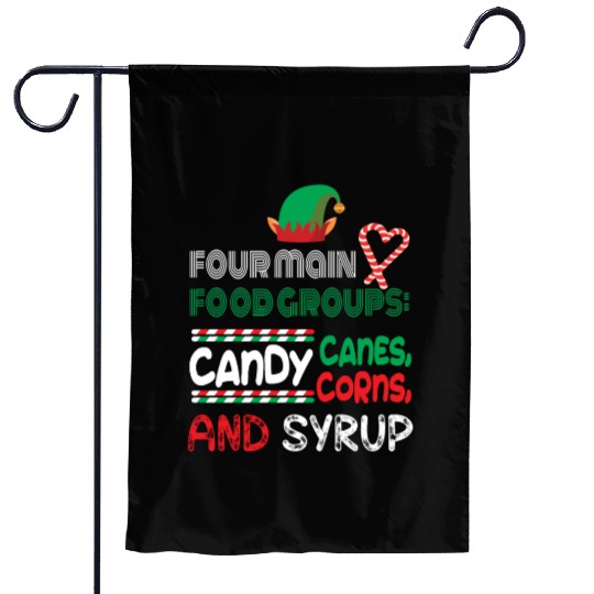 four main food groups candy candy funny elf saying Garden Flags
